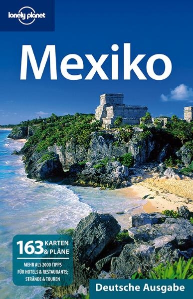 Lonely Planet Reisef&uuml;hrer Mexiko