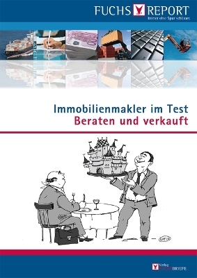 Immobilienmakler im Test