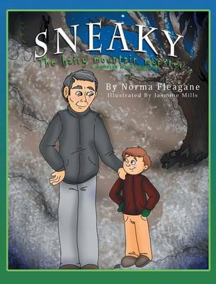 Sneaky - The Hairy Mountain Monster - Norma Fleagane