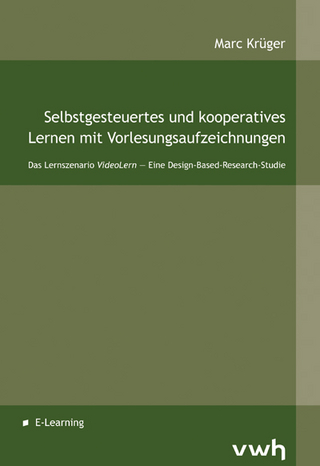 Selbstgesteuertes und kooperatives Lernen mit Vorlesungsaufzeichnungen