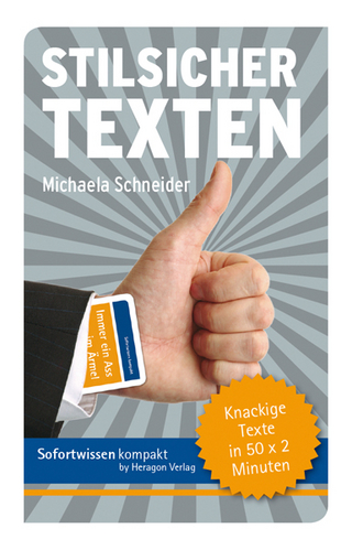 Sofortwissen kompakt: Stilsicher texten