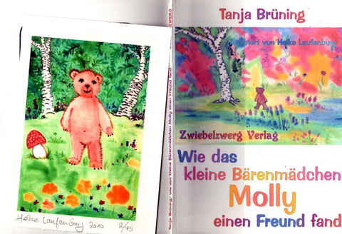Wie das kleine B&auml;renm&auml;dchen Molly einen Freund fand - Tanja Br&uuml;ning