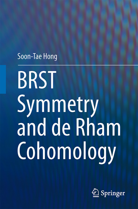 BRST Symmetry and de Rham Cohomology - Soon-Tae Hong