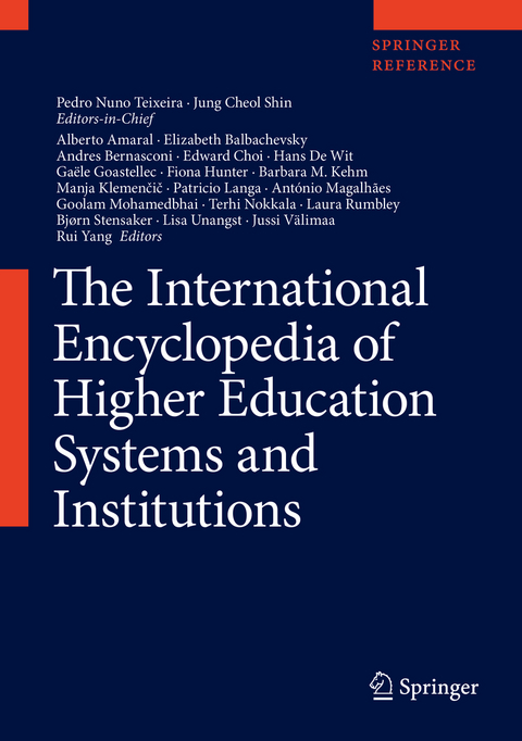 The International Encyclopedia of Higher Education Systems and Institutions - 