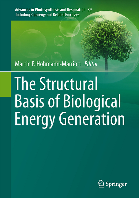The Structural Basis of Biological Energy Generation - 