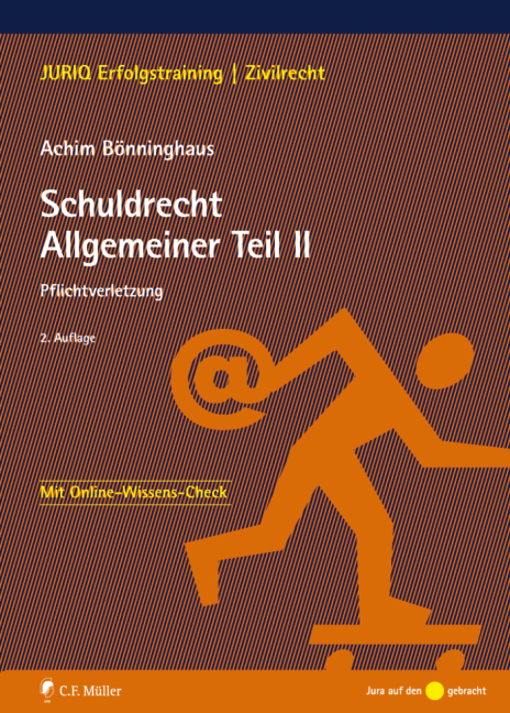 Schuldrecht Allgemeiner Teil II - Achim B&ouml;nninghaus