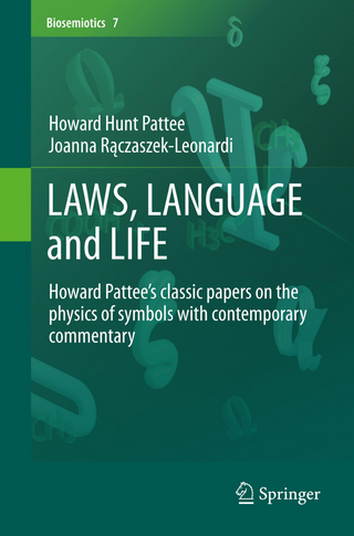 LAWS, LANGUAGE and LIFE