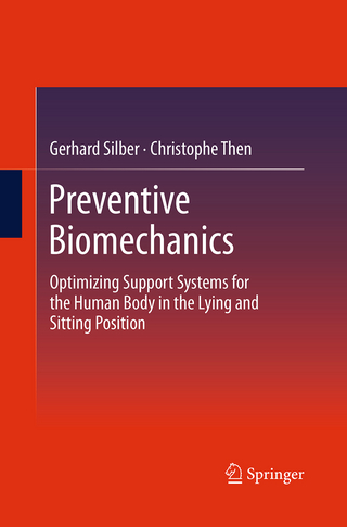 Preventive Biomechanics
