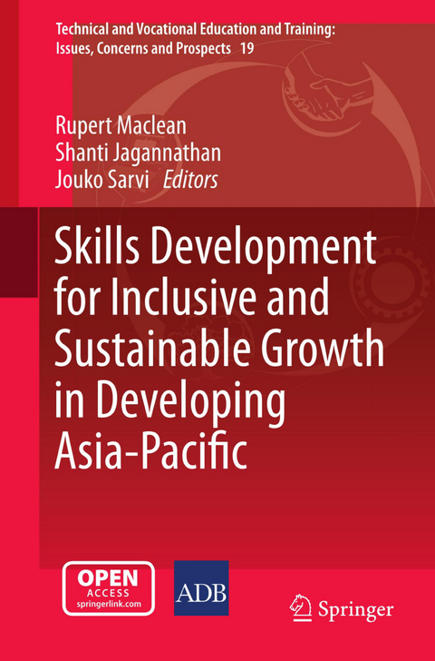 Skills Development for Inclusive and Sustainable Growth in Developing Asia-Pacific - 