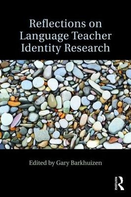 Reflections on Language Teacher Identity Research - 