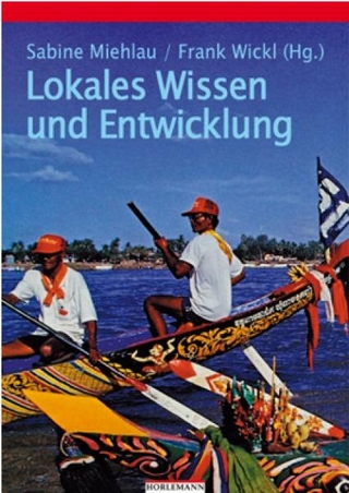 Lokales Wissen und Entwicklung