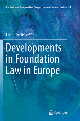 Developments in Foundation Law in Europe