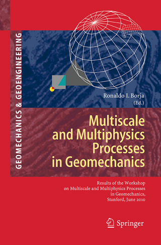 Multiscale and Multiphysics Processes in Geomechanics