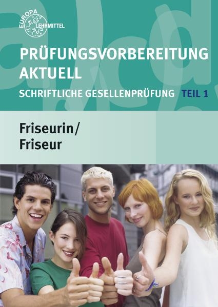 Pr&uuml;fungsvorbereitung aktuell Friseurin/Friseur