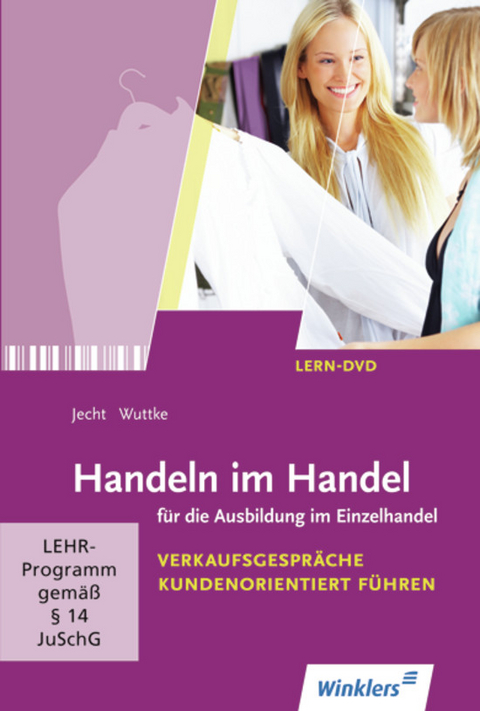 Handeln im Handel - Hans Jecht, Lisa Maria Wuttke