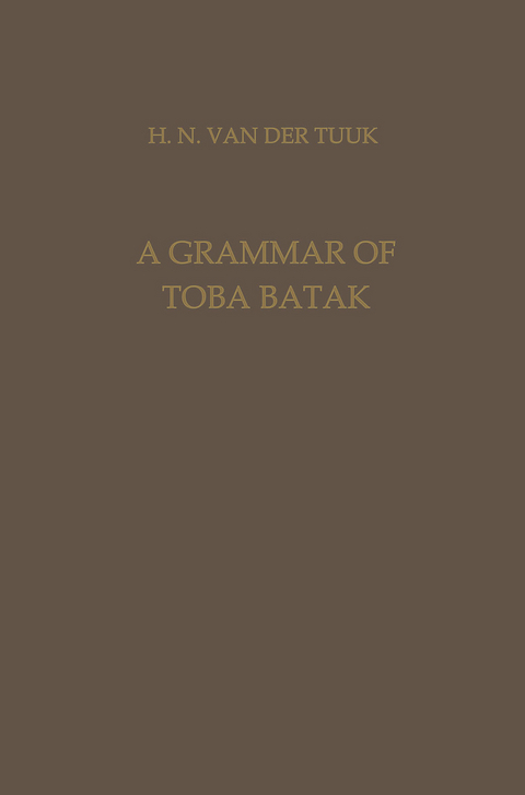 A Grammar of Toba Batak - Herman Neubronner van der van der Tuuk
