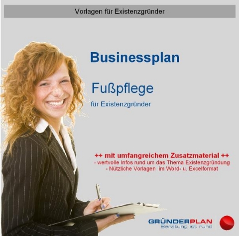 Businessplan Fu&szlig;pflege f&uuml;r Existenzgr&uuml;nder - Dirk Leimkuhl