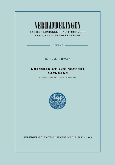 Grammar of the Sentani Language - Hendrik Karel Jan Cowan