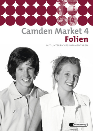 Camden Market - Ausgabe 2005. Lehrwerk für den Englischunterricht... / Camden Market - Ausgabe 2005