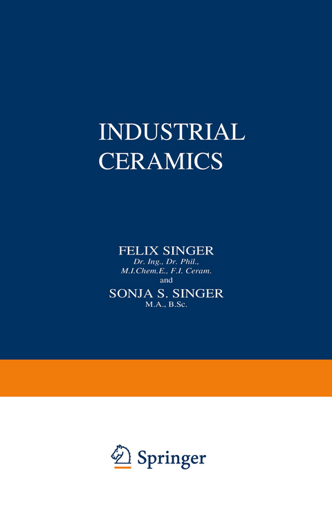 Industrial Ceramics - F. Singer
