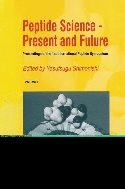 Peptide Science &mdash; Present and Future - 