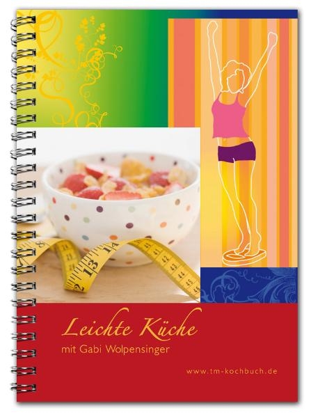 Leichte K&uuml;che mit Gabi Wolpensinger - Gabi Wolpensinger