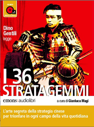 I 36 stratagemmi letto da Dino Gentili