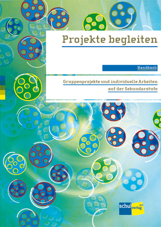 Projekte begleiten