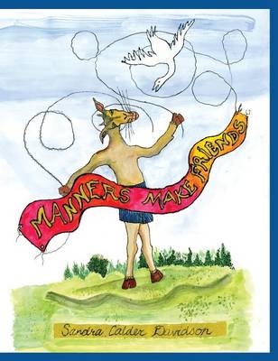 Manners Make Friends - Sandra Calder Davidson