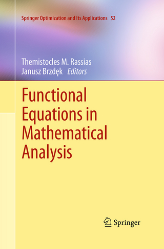 Functional Equations in Mathematical Analysis