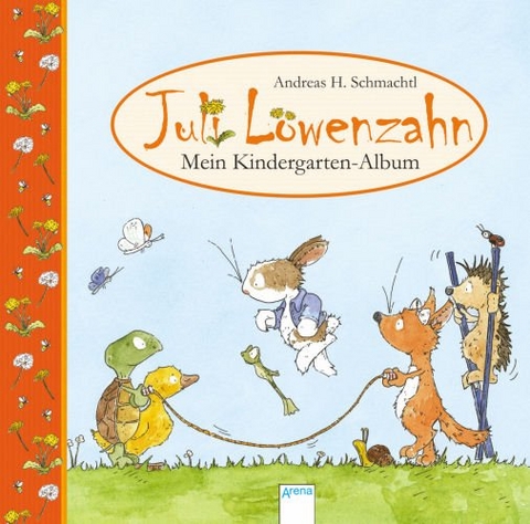 Juli L&ouml;wenzahn - Mein Kindergarten-Album - Andreas H. Schmachtl, Kerstin Kipker