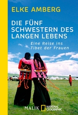 Die fünf Schwestern des langen Lebens -  Elke Amberg