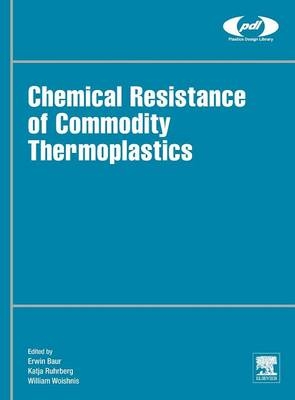 Chemical Resistance of Commodity Thermoplastics - 