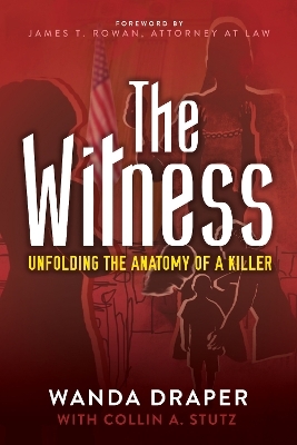 The Witness - Wanda Draper, Collin A. Stutz
