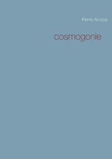 Cosmogonie - Pierre Alcopa