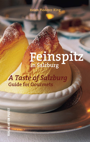 Feinspitz in Salzburg - A Taste of Salzburg - Helen Ploderer-King