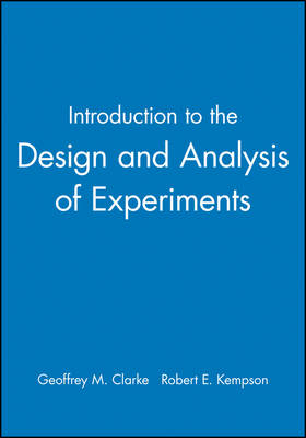 Introduction to the Design and Analysis of Experiments