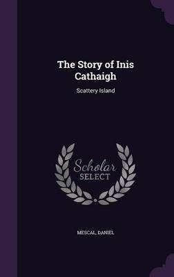 The Story of Inis Cathaigh - Daniel Mescal