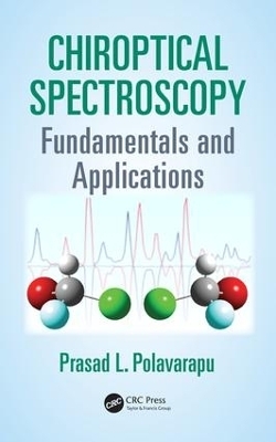 Chiroptical Spectroscopy - Prasad L. Polavarapu