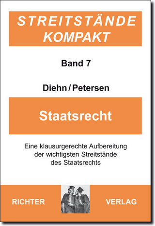 Streitstände Kompakt / Streitstände Kompakt - Band 7 Staatsrecht