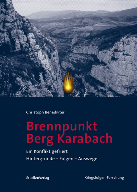 Brennpunkt Berg-Karabach - Christoph Benedikter