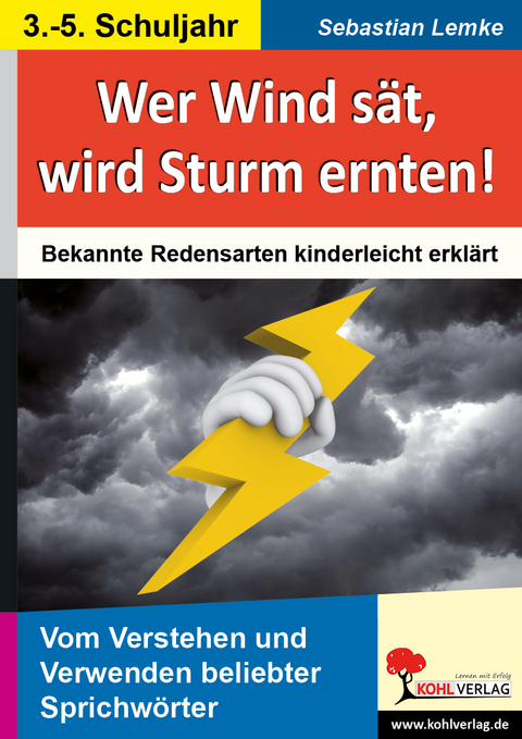 Wer Wind s&auml;t, wird Sturm ernten! - Sebastian Lemke