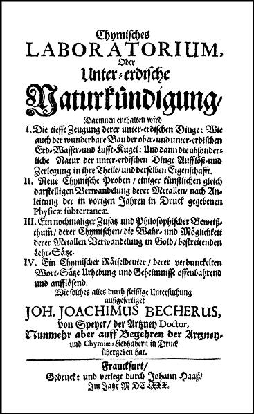Chymisches Laboratorium oder Untererdische Naturk&uuml;ndigung - Johann Joachim Becher