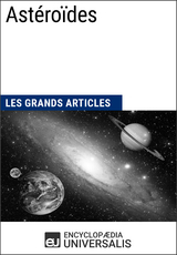 Ast&eacute;ro&iuml;des -  Encyclopaedia Universalis