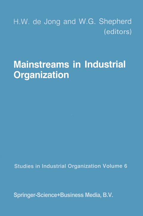 Mainstreams in Industrial Organization - 