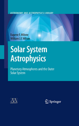 Solar System Astrophysics - Eugene F. Milone, William J.F. Wilson