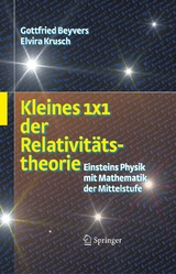 Kleines 1x1 der Relativit&auml;tstheorie - Gottfried Beyvers, Elvira Rosenbaum