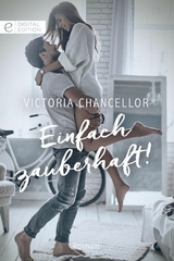 Einfach zauberhaft! - Victoria Chancellor