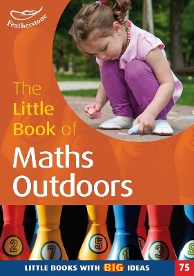 The Little Book of Maths Outdoors - Terry Gould