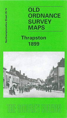 Thrapston 1899 - Barrie Trinder